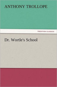 Dr. Wortle's School