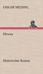 Title: Plewna, Author: Oskar Meding