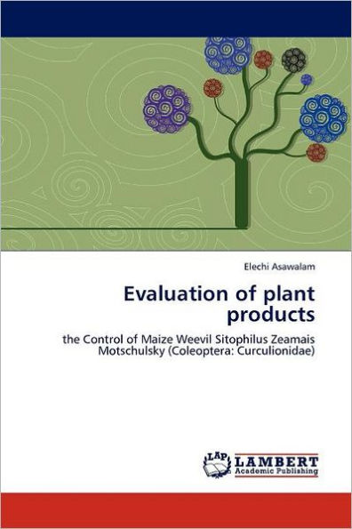 Evaluation of Plant Products
