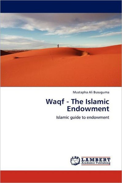 Waqf - The Islamic Endowment