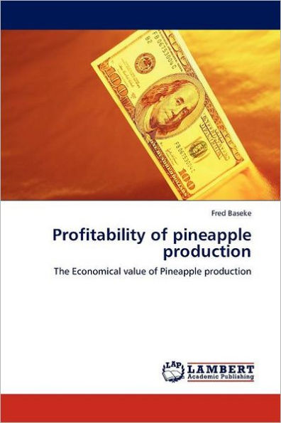 Profitability of pineapple production