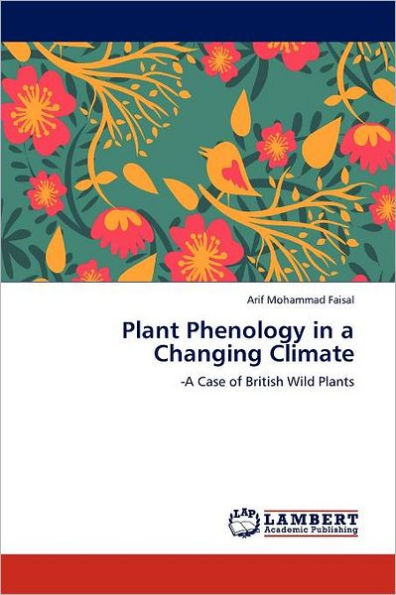 Plant Phenology in a Changing Climate