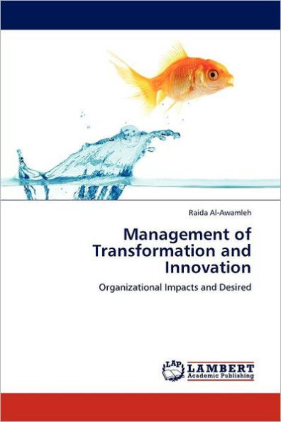 Management of Transformation and Innovation