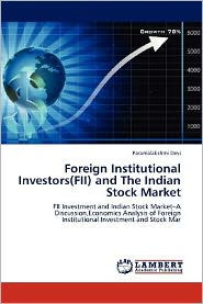 Foreign Institutional Investors(FII) and The Indian Stock Market