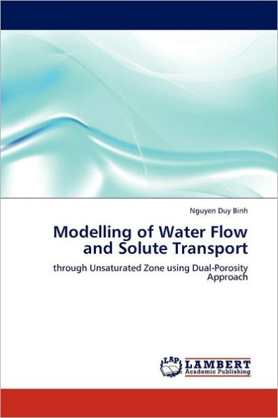 Modelling of Water Flow and Solute Transport