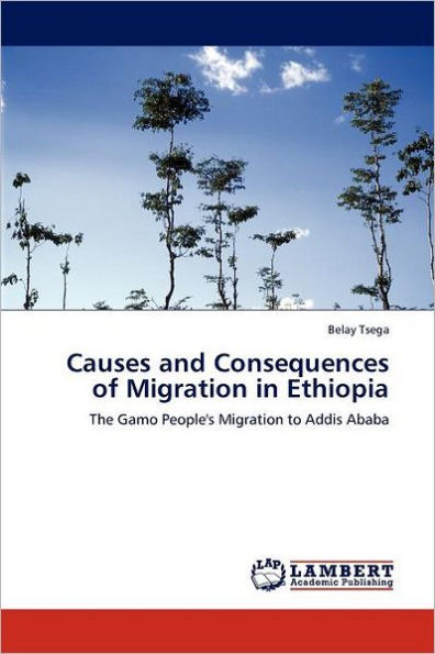 Causes and Consequences of Migration in Ethiopia