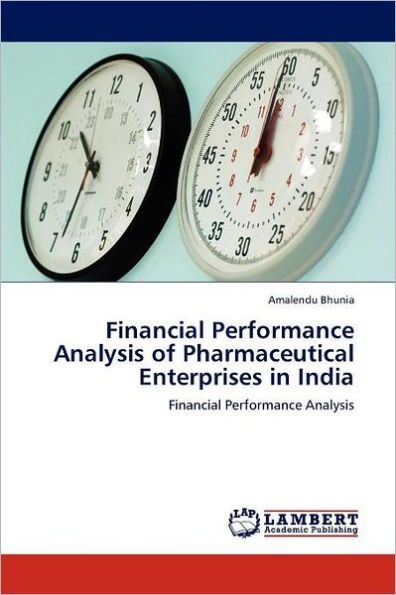 Financial Performance Analysis of Pharmaceutical Enterprises in India