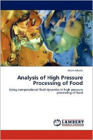 Analysis of High Pressure Processing of Food