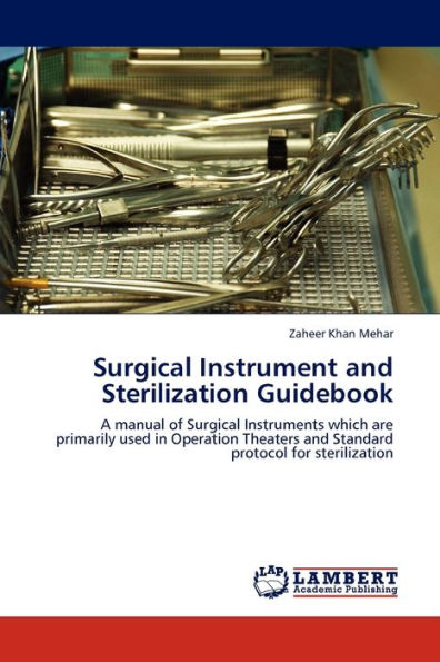 Surgical Instrument and Sterilization Guidebook