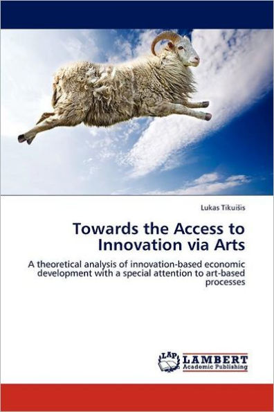 Towards the Access to Innovation via Arts