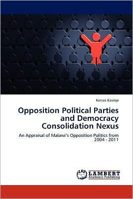 Opposition Political Parties and Democracy Consolidation Nexus