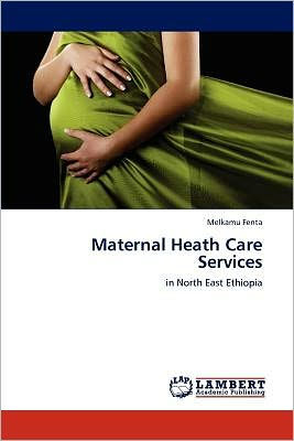 Maternal Heath Care Services