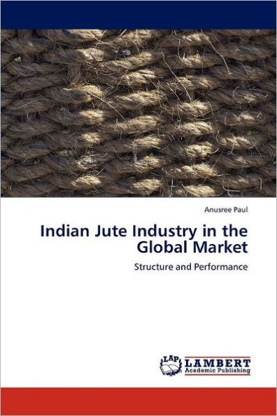 Indian Jute Industry in the Global Market