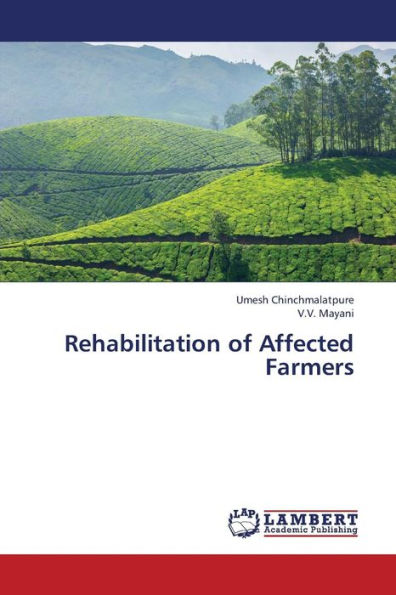 Rehabilitation of Affected Farmers