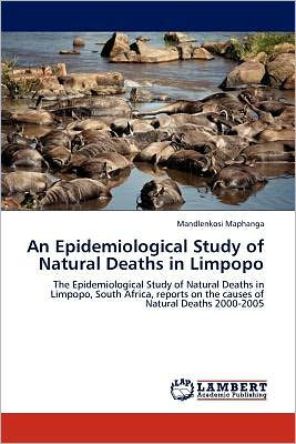 An Epidemiological Study of Natural Deaths in Limpopo