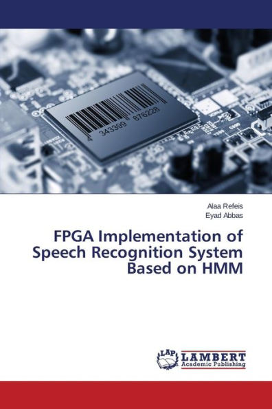 FPGA Implementation of Speech Recognition System Based on Hmm