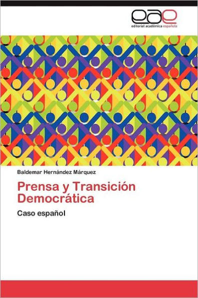 Prensa y Transición Democrática