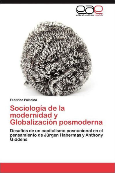 Sociología de la modernidad y Globalización posmoderna