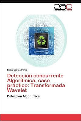 Deteccion Concurrente Algoritmica, Caso Practico: Transformada Wavelet