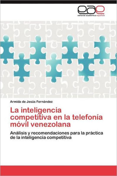 La inteligencia competitiva en la telefonía móvil venezolana
