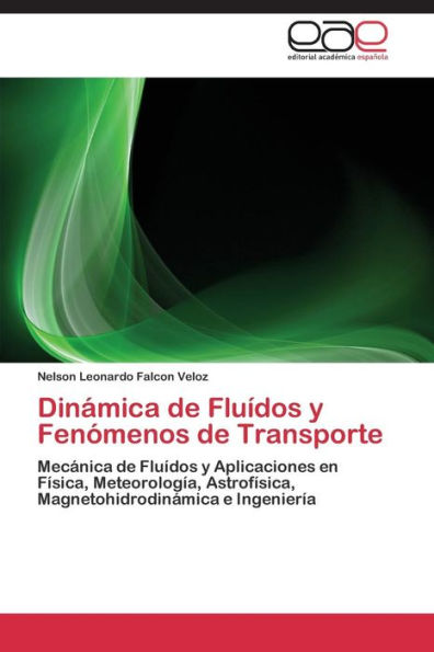 Dinámica de Fluídos y Fenómenos de Transporte