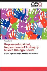 Representatividad, Inspección del Trabajo y Nuevo Diálogo Social