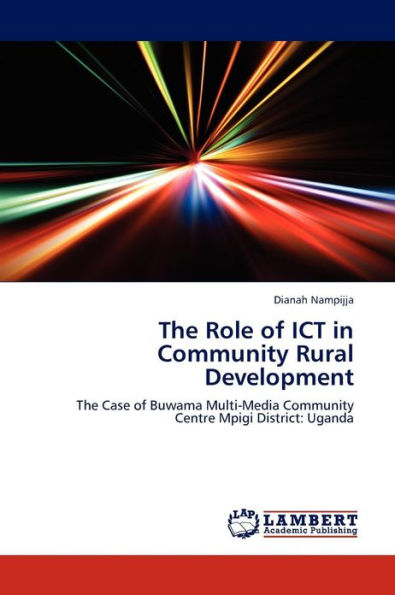 The Role of ICT in Community Rural Development