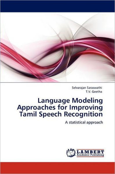 Language Modeling Approaches for Improving Tamil Speech Recognition