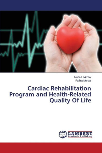 Cardiac Rehabilitation Program and Health-Related Quality of Life