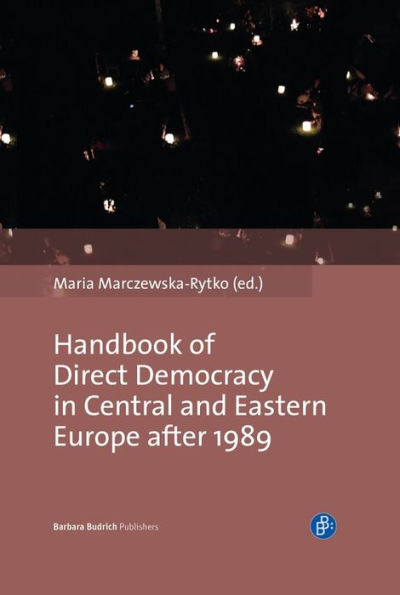 Handbook of Direct Democracy in Central and Eastern Europe after 1989