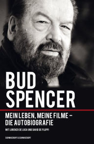 Title: Bud Spencer: Mein Leben, meine Filme - Die Autobiografie, Author: Carlo Pedersoli