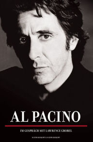 Title: Al Pacino: Im Gespräch mit Lawrence Grobel, Author: Madeleine Lampe