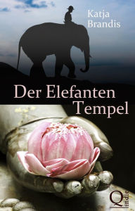 Title: Der Elefanten-Tempel, Author: Katja Brandis