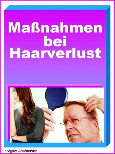 Maßnahmen bei Haarverlust: Haarausfall Ratgeber