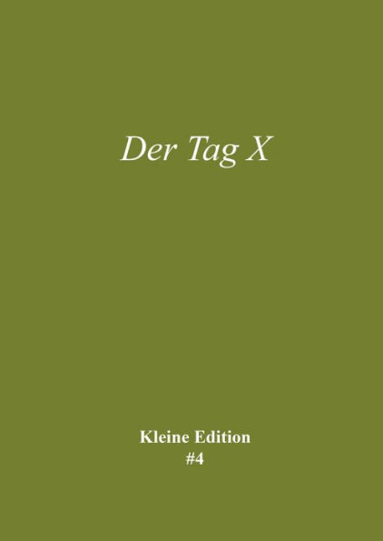 Der Tag X