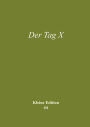 Der Tag X