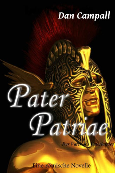 Pater Patriae: Der Vater des Vaterlandes