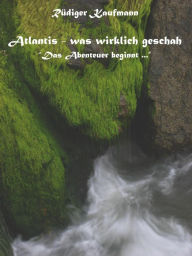 Title: Atlantis - was wirklich geschah ...: 