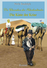 Title: Die Kiste der Krise, Author: Niels Rudolph