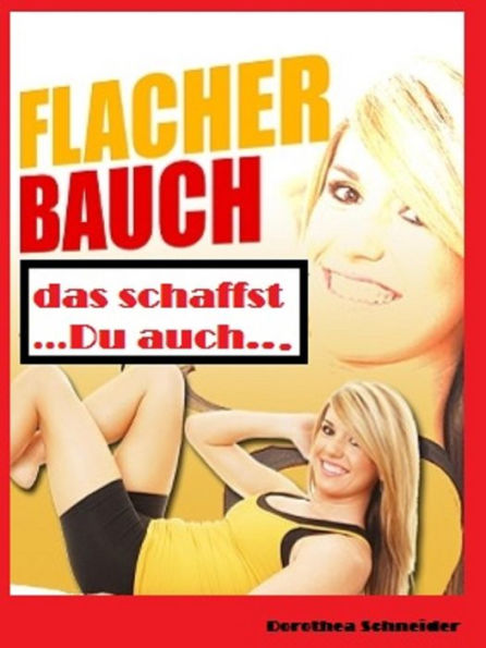 Flacher Bauch: das schaffst Du auch