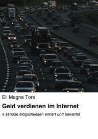 Title: Geld verdienen im Internet: 9 seriöse Möglichkeiten erklärt und bewertet, Author: Eli Magna Tors