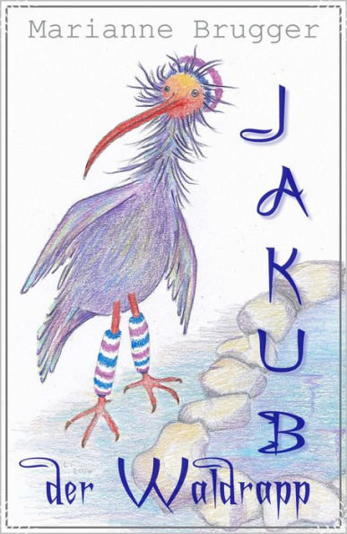 Jakub, der Waldrapp: Vom Himmel gefallen