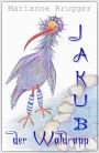 Jakub, der Waldrapp: Vom Himmel gefallen
