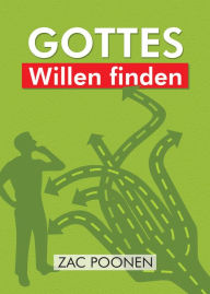 Title: Gottes Willen finden, Author: Zac Poonen