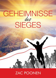 Title: Geheimnisse des Sieges, Author: Zac Poonen