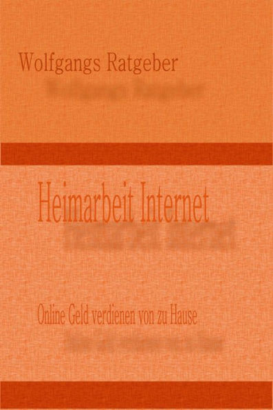 Heimarbeit Internet: Online Geld verdienen von zu Hause