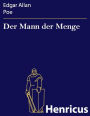 Der Mann der Menge