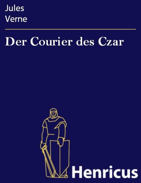 Der Courier des Czar