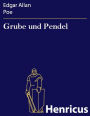 Grube und Pendel