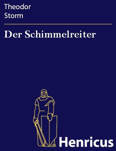 Der Schimmelreiter